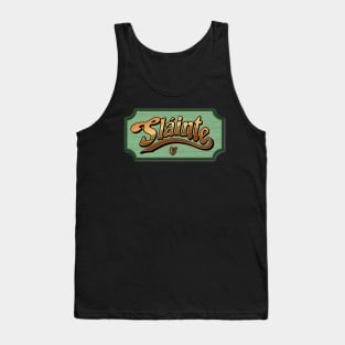 Slainte (Cheers) Tank Top